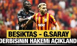 Beşiktaş-Galatasaray derbisinin hakemi belli oldu