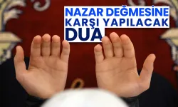 Nazar için okunacak dua: Nazar duası nedir, nasıl okunur?