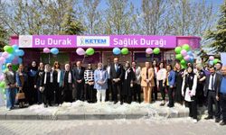 Malatya'da "KETEM" sağlık durağı açıldı