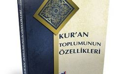 Kur'an Toplumunun Özellikleri