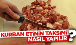 Kurban Etinin Taksimi Nasıl Olmalı? Diyanet'ten Açıklama