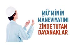 Mü’minin Mânevî Direncini Güçlü Tutan İlâhî Dayanaklar