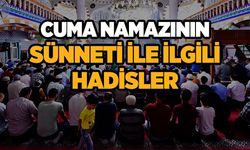 Cuma Namazının Sünneti ile İlgili Hadisler ve Uygulamalar