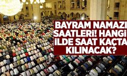 81 İlde Kurban Bayramı Namazı Saatleri Açıklandı