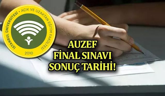 AUZEF Final Sınavı Soruları ve Cevapları Ne Zaman Yayımlanacak?