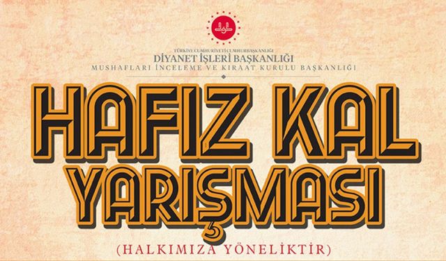 Diyanet Hafız Kal Yarışması düzenliyor.