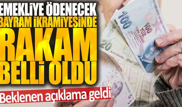 Emekliye Bayram İkramiyesi Belli Oldu: Hükümetten 1500 TL Ek İkramiye Açıklaması Geldi!