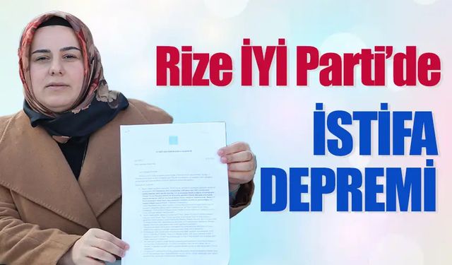 İYİ Parti'nde Sarsıntı: Rize'de 200 Partili İstifa Kararı Aldı