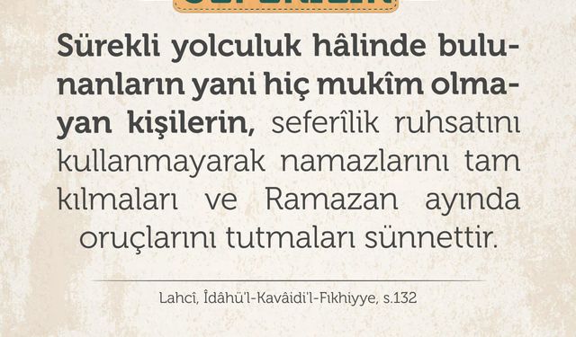 Sürekli Seyahat Edenler İçin Namaz ve Oruçta Sünnet Uygulaması