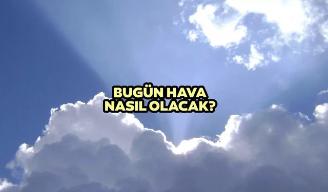Yalova’da Hava Durumu: Kavurucu Sıcaklıklar... Termometreler 33 Dereceyi Görecek