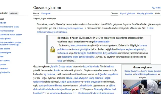 Wikipedia “Gazze Soykırımı” sayfasını düzenlemeye kapattı.