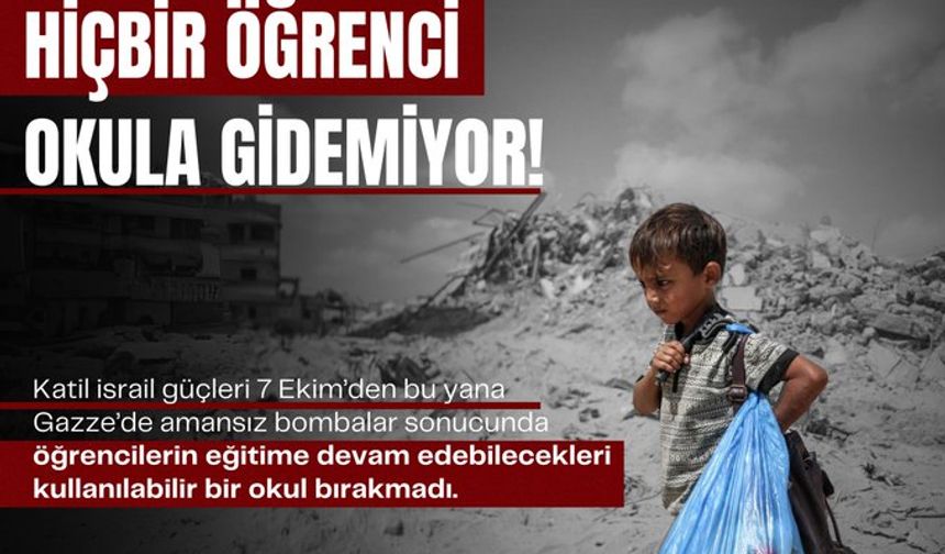 Gazze’deki Hiçbir Öğrenci Okula Gidemiyor!